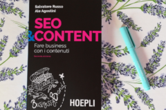 SEO&Content: il libro utile per aggiornarsi e indispensabile per lavorare meglio in team