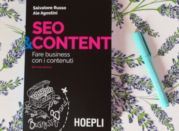 SEO&Content: il libro utile per aggiornarsi e indispensabile per lavorare meglio in team